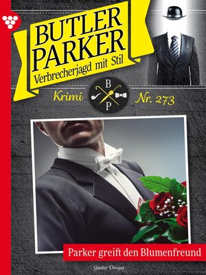 cover image of Parker greift den Blumenfreund